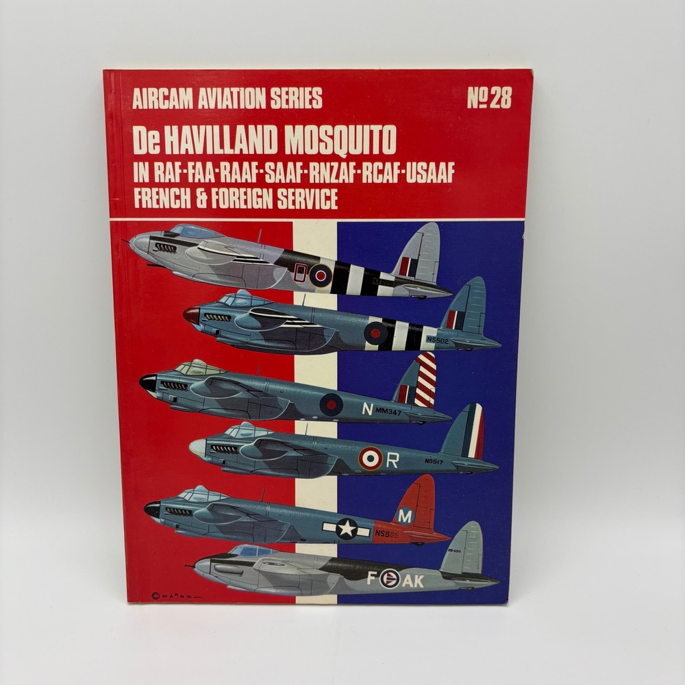 Aircam Aviation Series No 28 De Havilland Mosquito RAF RCAF USAAF‎ Service Book